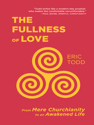 cover image of The Fullness of Love